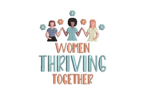 Women Thriving Together: A Designer’s Review
